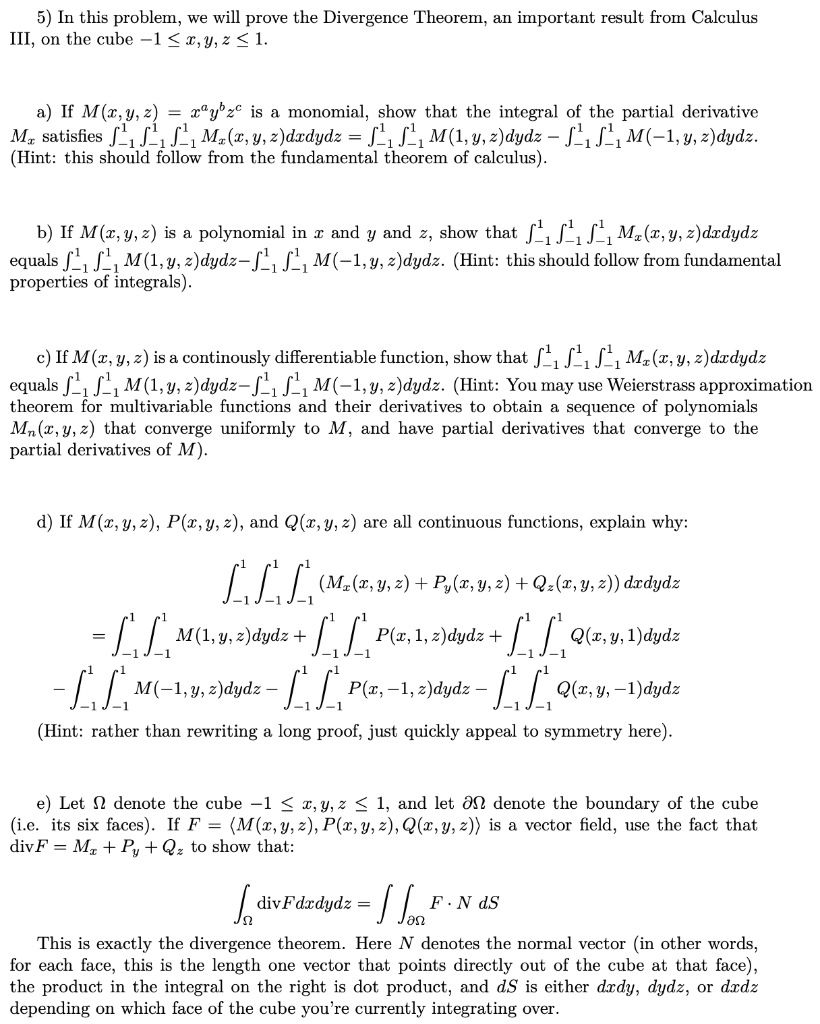 Solved 5) In this problem, we will prove the Divergence | Chegg.com