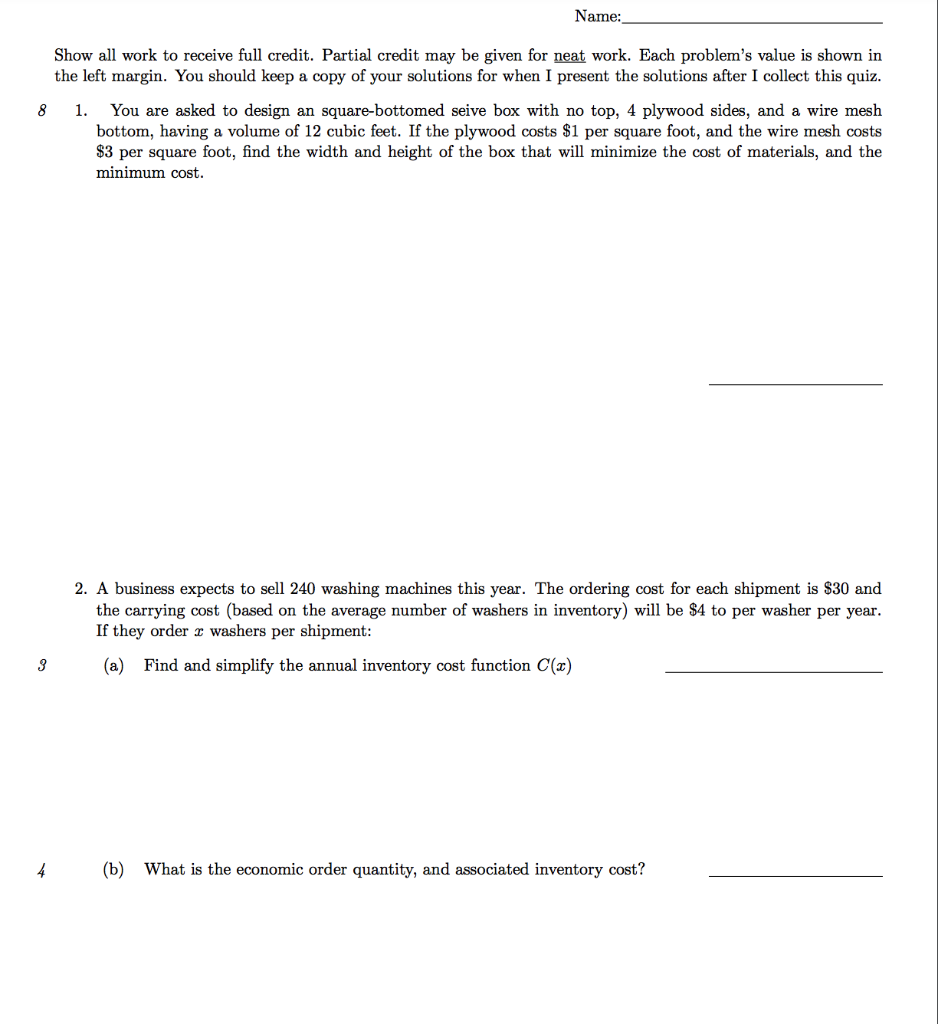 Solved Name: Show all work to receive full credit. Partial | Chegg.com