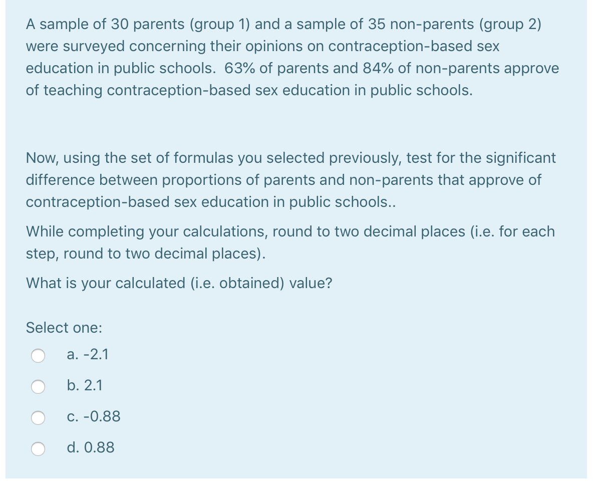 Solved A sample of 30 parents (group 1) and a sample of 35 | Chegg.com