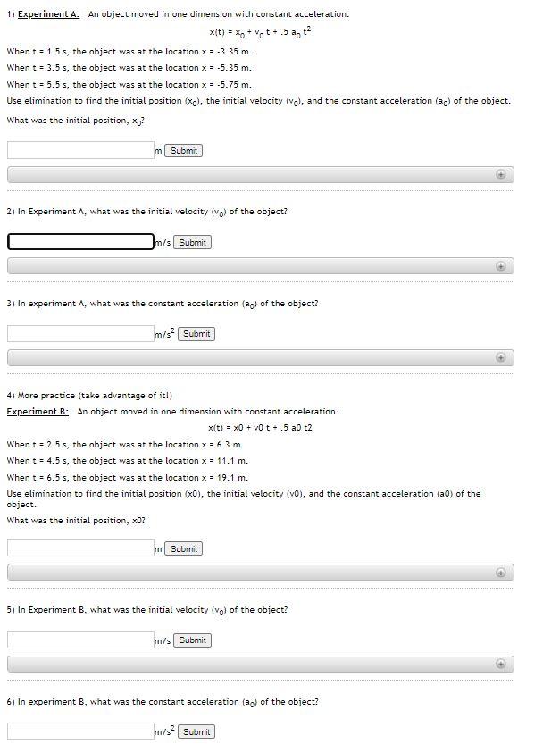 Solved 1) Experiment A: An Object Moved In One Dimension | Chegg.com