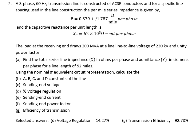 Solved 2. A 3-phase, 60 Hz, transmission line is constructed | Chegg.com