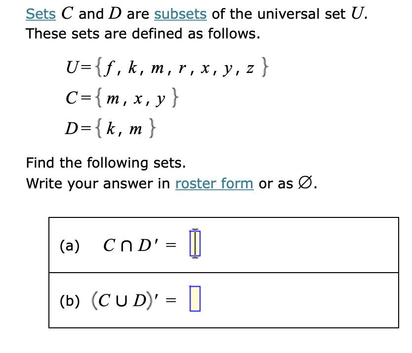 Solved Sets C and D are subsets of the universal set U.