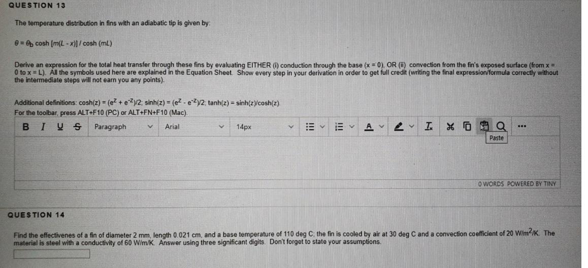 Solved QUESTION 13 The temperature distribution in fins with | Chegg.com