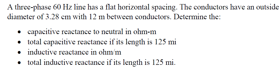 Solved A three-phase 60 Hz line has a flat horizontal | Chegg.com