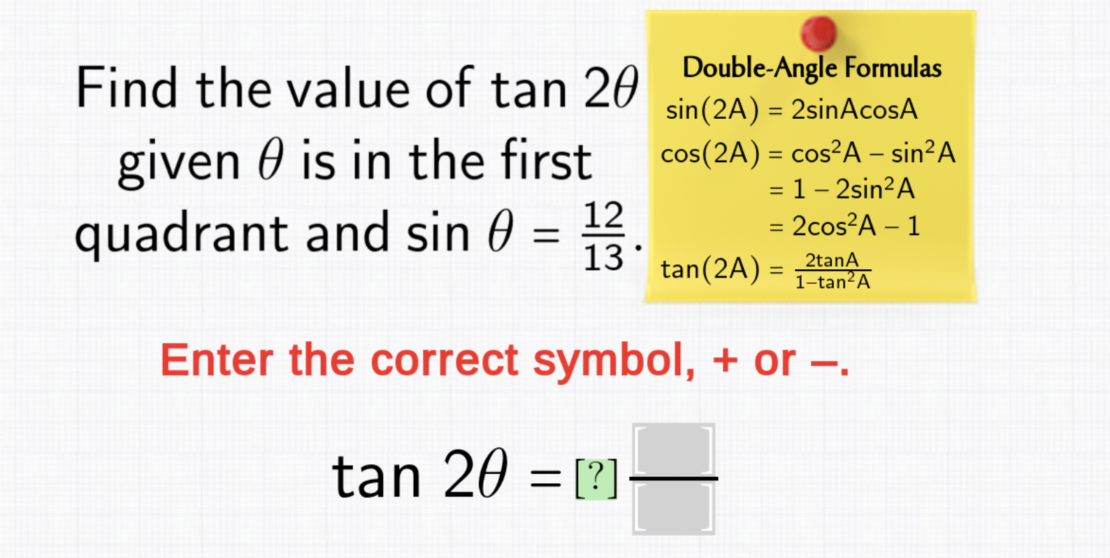 [Solved]: find the value of tan 2 theta given theta is In th