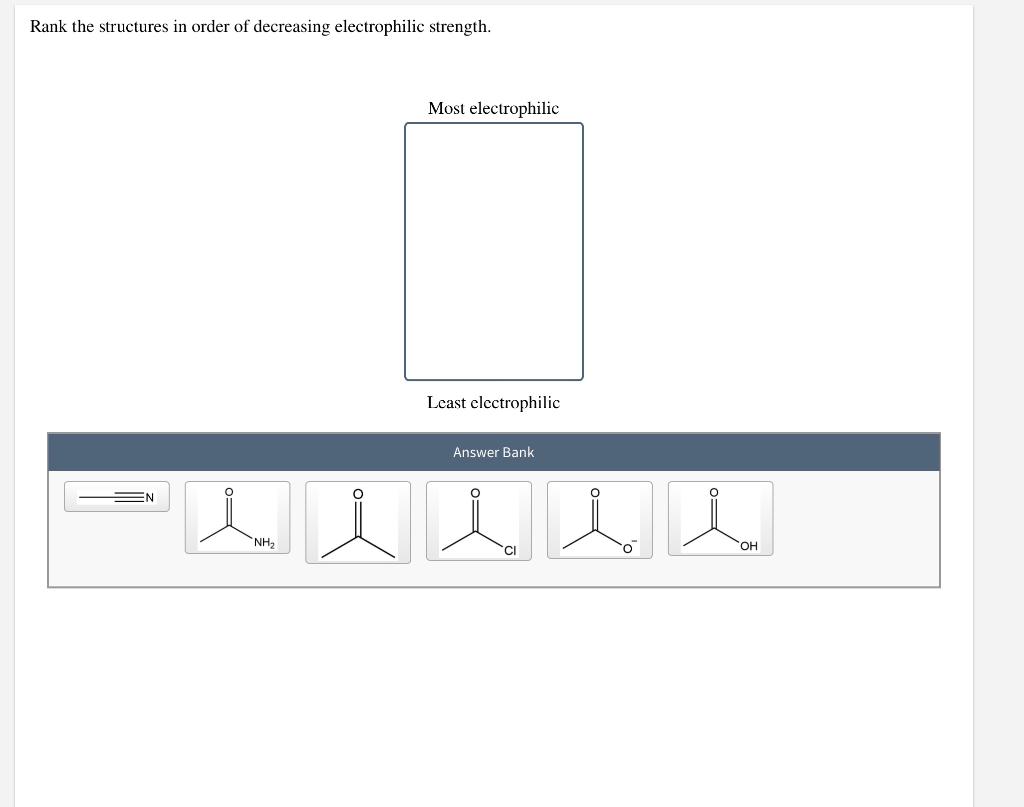 Solved Rank the structures in order of decreasing | Chegg.com