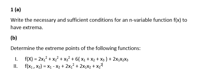 Solved 1 (a) Write The Necessary And Sufficient Conditions | Chegg.com