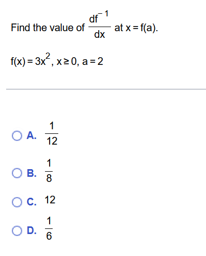 Solved Find the value of df-1dx ﻿at | Chegg.com