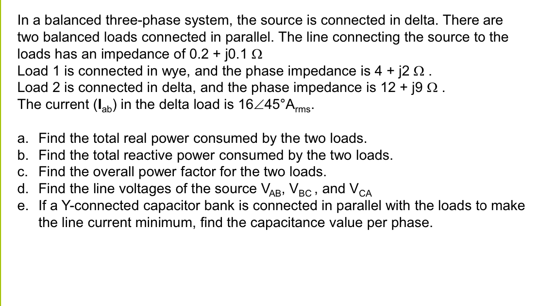 Solved In a balanced three-phase system, the source is | Chegg.com