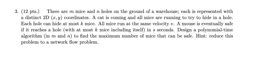 Solved 3. (12 ﻿pts.) ﻿There are \( ﻿m \) ﻿mice and \( ﻿n \) | Chegg.com