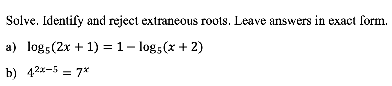 Solved Solve. Identify and reject extraneous roots. Leave | Chegg.com