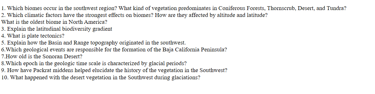 Solved 1. Which biomes occur in the southwest region? What | Chegg.com