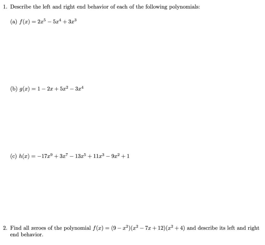 Solved 1. Describe the left and right end behavior of each | Chegg.com