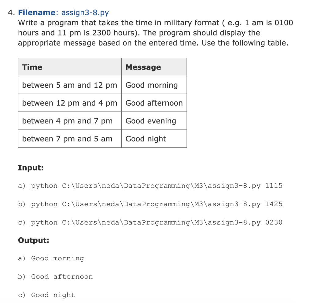 Solved 25. Filename: assign25-25.py Write a program that takes