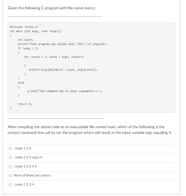 Solved Given the following C program with file name main.c: | Chegg.com