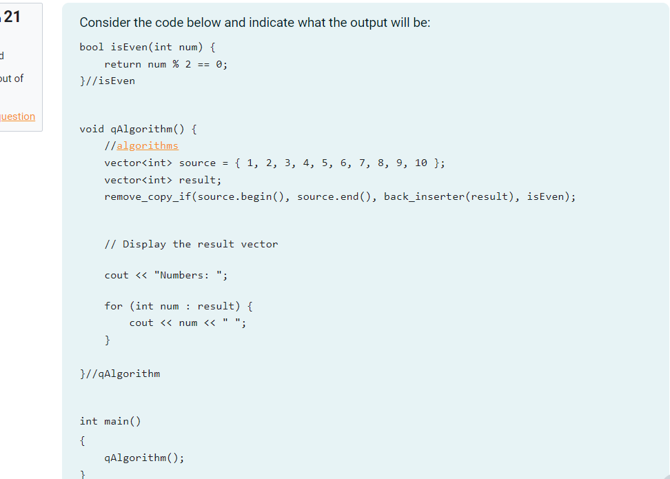Solved Consider the code below and indicate what the output | Chegg.com