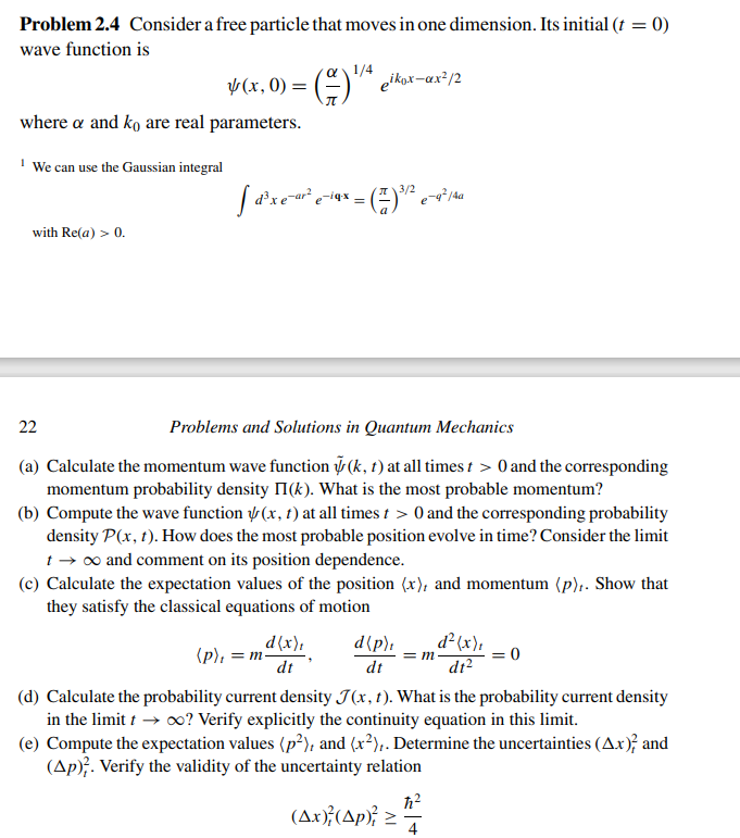 Solved Problem Consider A Free Particle That Moves In Chegg Com