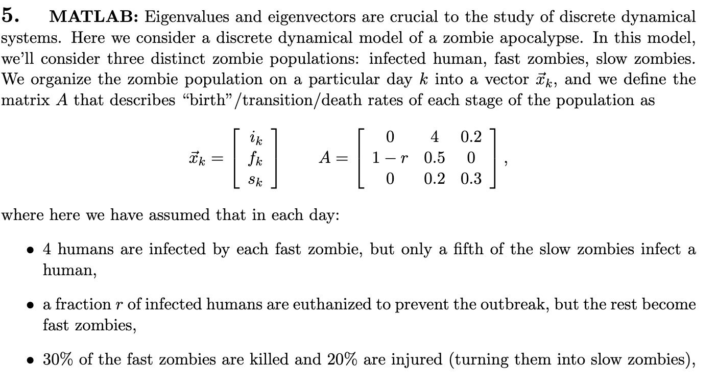 Solved 5. MATLAB: Eigenvalues and eigenvectors are crucial | Chegg.com