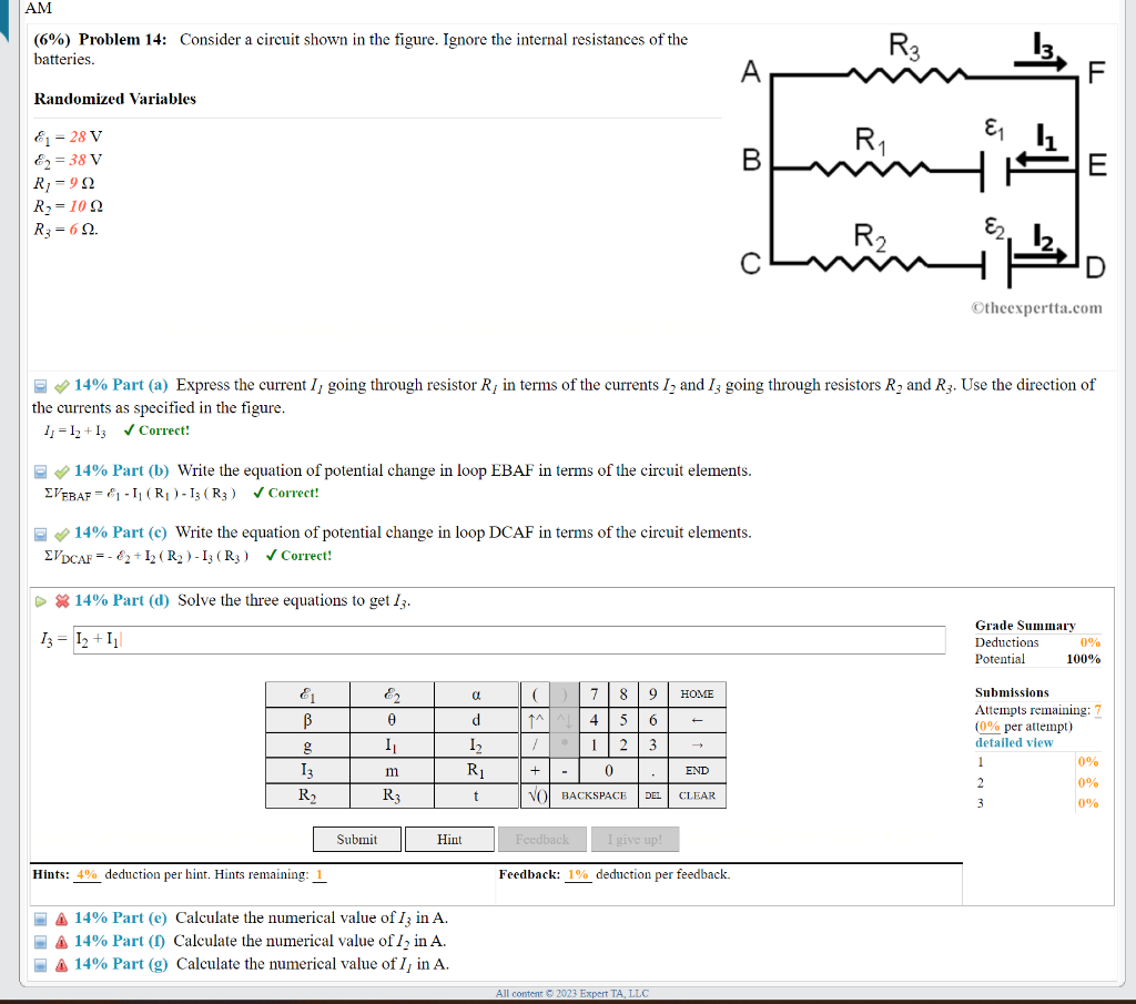 (6\%) Problem 14: Consider a circuit shown in the figure. Ignore the internal resistances of the batteries.
Randomized Variab