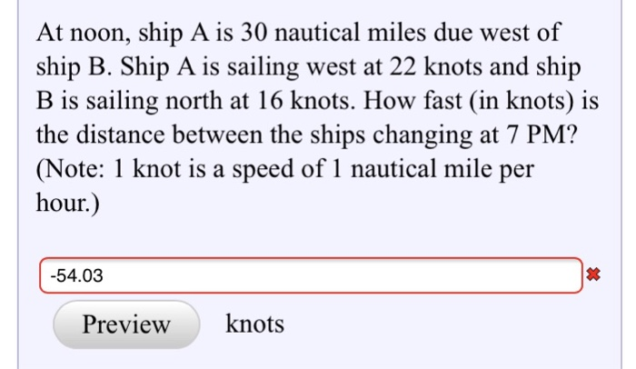 Solved At noon ship A is 30 nautical miles due west of ship