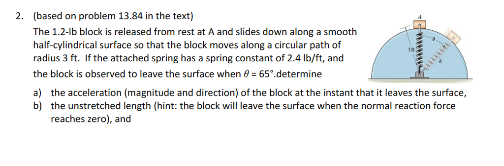 Solved (based on problem 13.84 in the text) The 1.2-lb block | Chegg.com