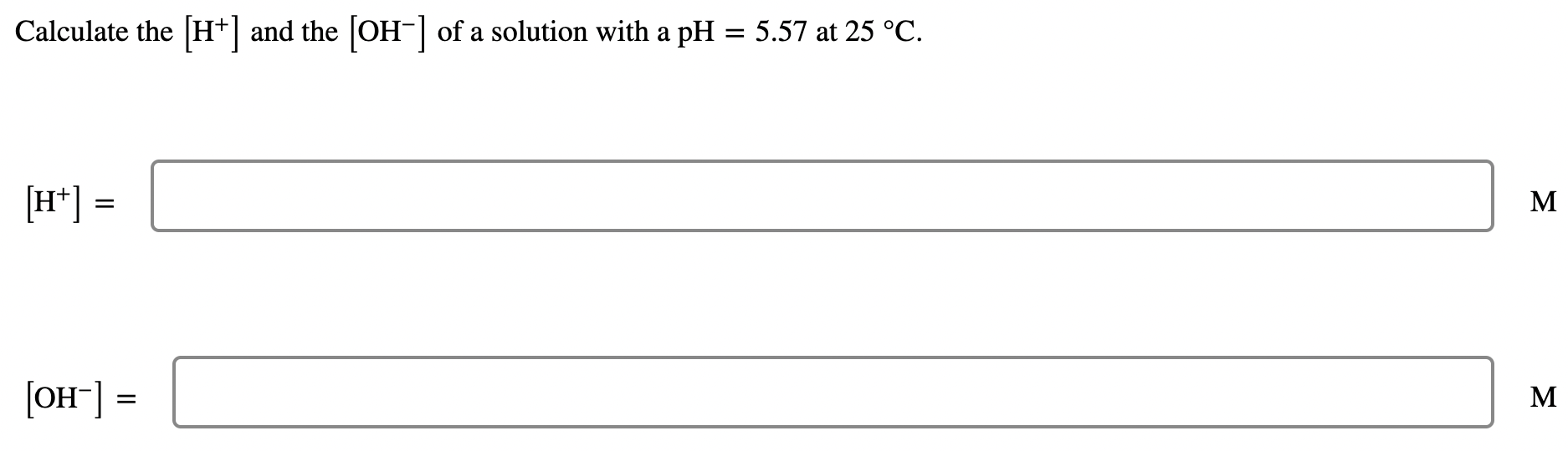 Solved Calculate the [OH−]and the pH of a solution with an | Chegg.com