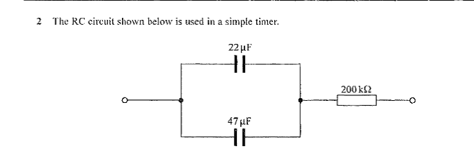 2 The RC circuit shown below is used in a simple timer.