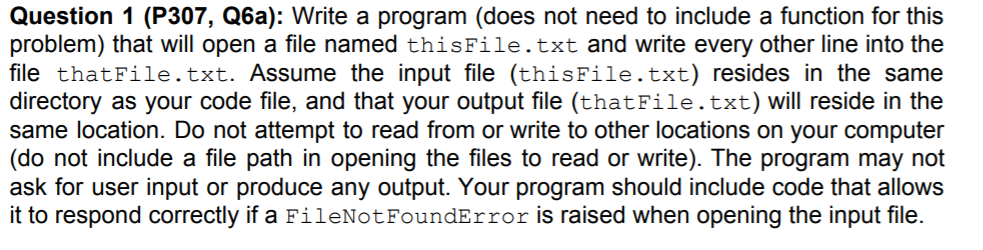 Solved Question 1 (P307, Q6a): Write a program (does not | Chegg.com
