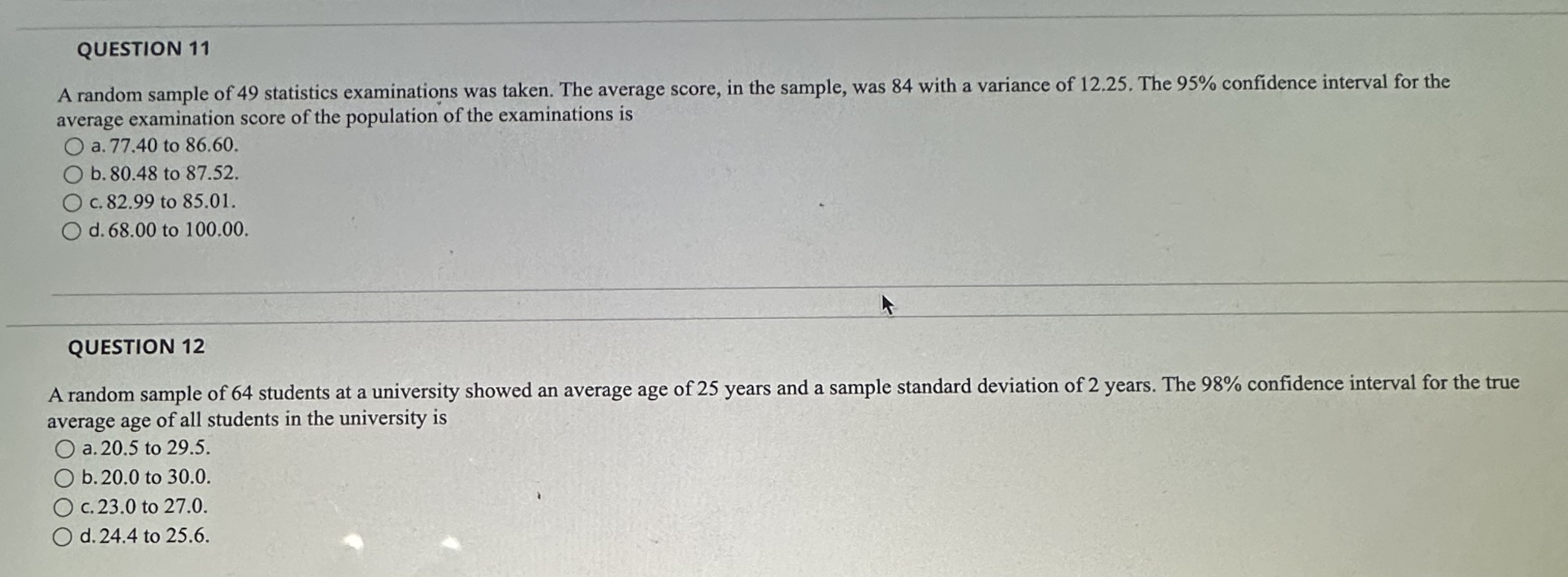 Solved A random sample of 49 statistics examinations was | Chegg.com