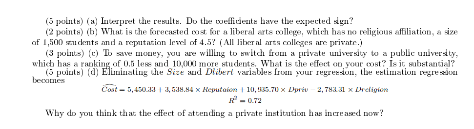 Solved (15 points) 2.2 The cost of attending your college | Chegg.com