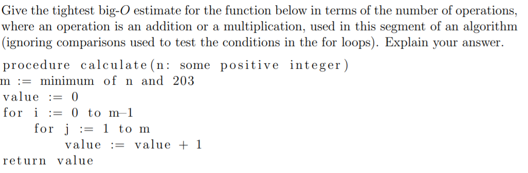 Solved Give The Tightest Big O Estimate For The Function