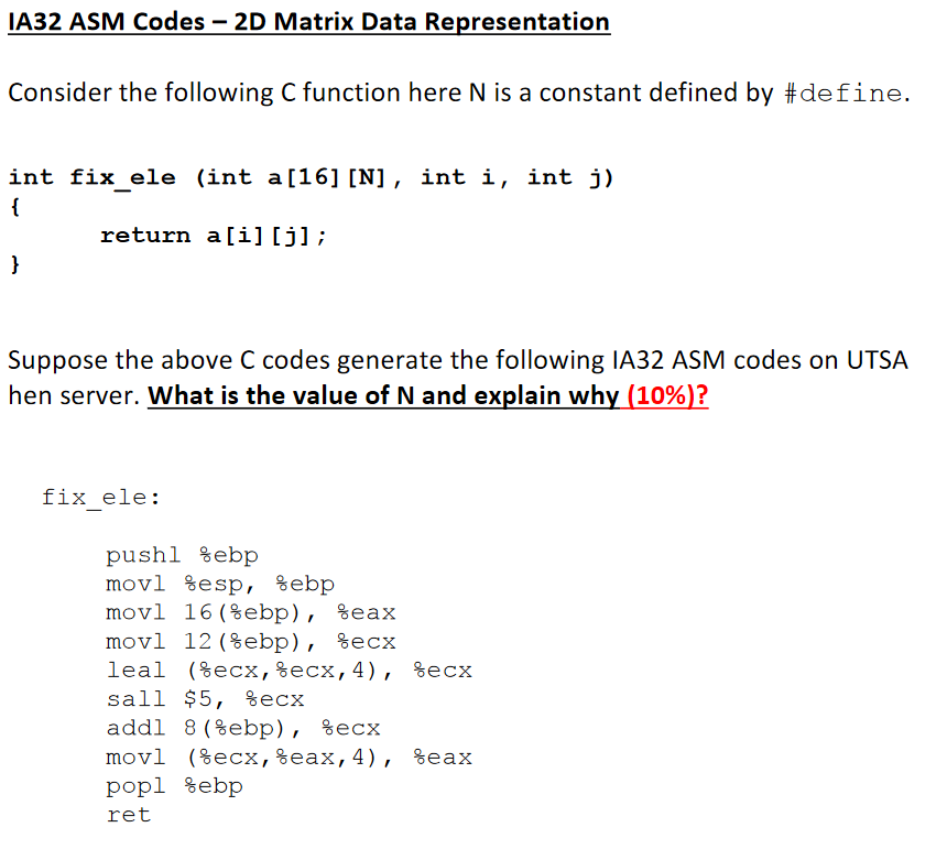 Solved IA32 ASM Codes – 2D Matrix Data Representation | Chegg.com