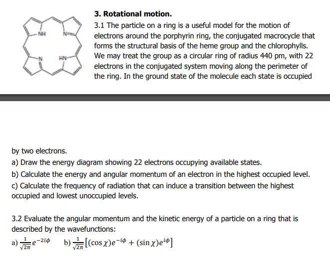 Solved 3. Rotational motion 3.1 The particle on a ring is a