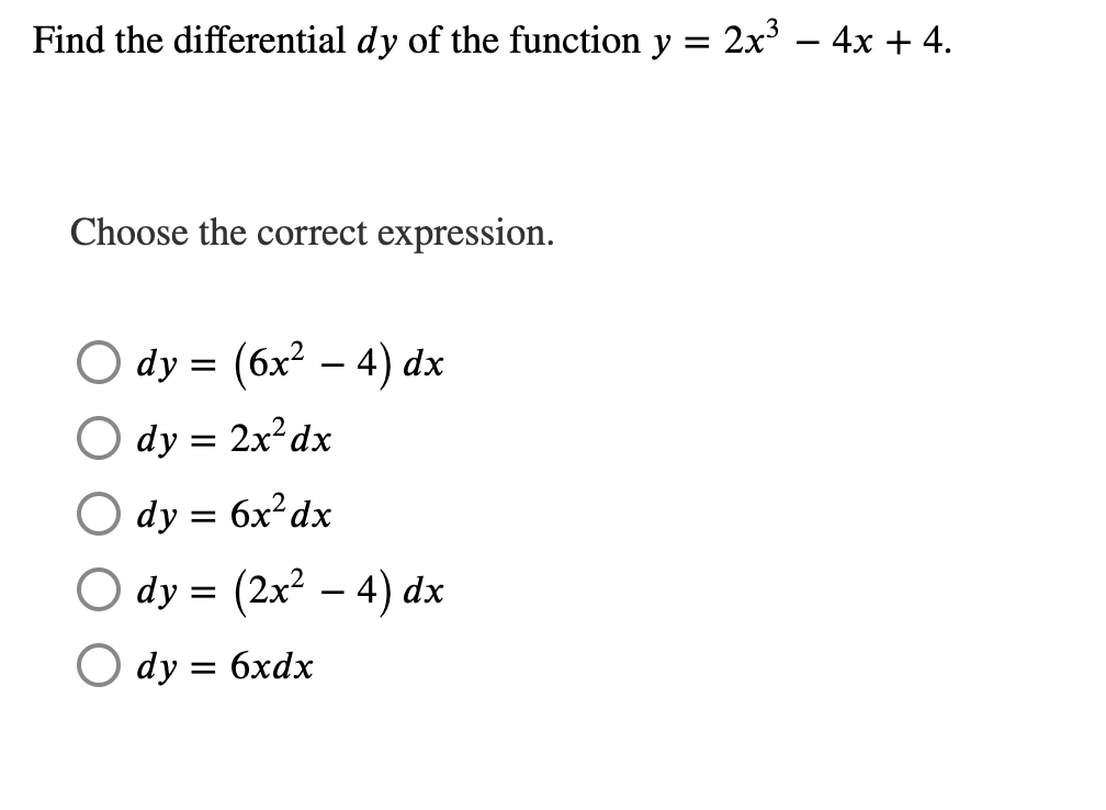 solved-find-the-differential-dy-of-the-function-y-2x3-4x-4-chegg