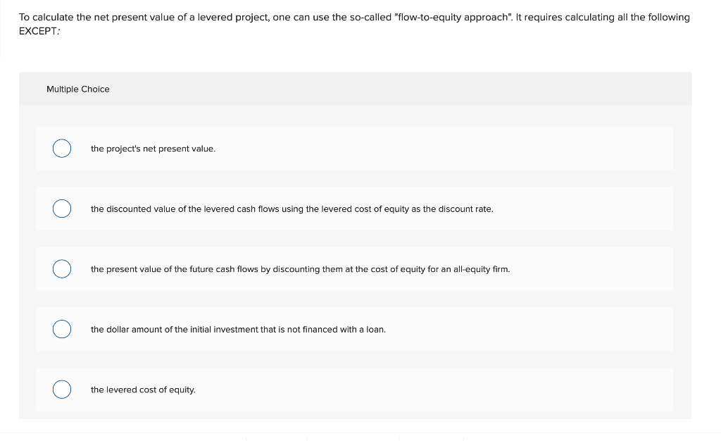 solved-to-calculate-the-net-present-value-of-a-levered-chegg