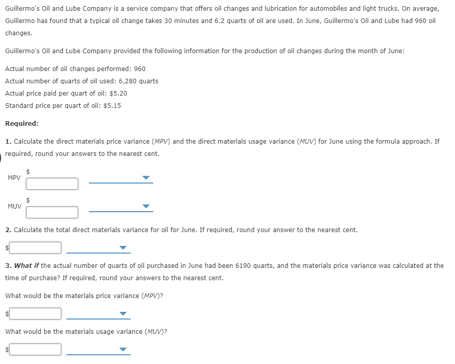 Solved Guillermo's Oil and Lube Company is a service company