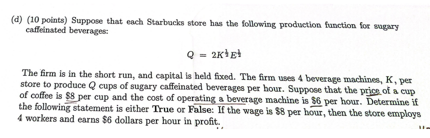 Solved (d) (10 points) Suppose that each Starbucks store has | Chegg.com