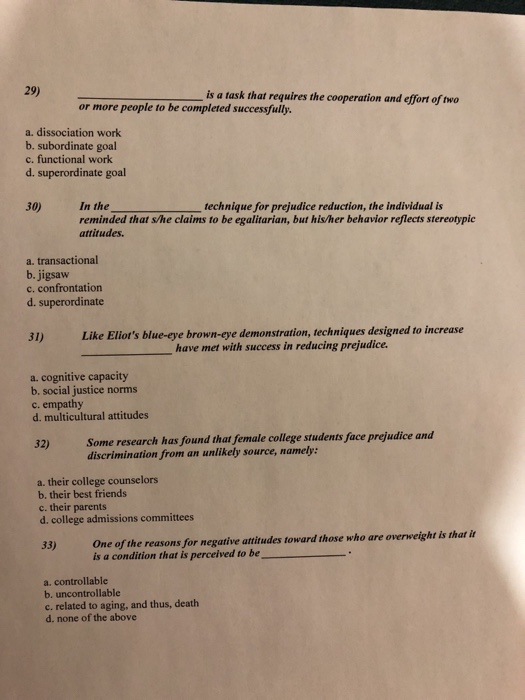 Solved 29 Is A Task That Requires The Cooperation And Chegg