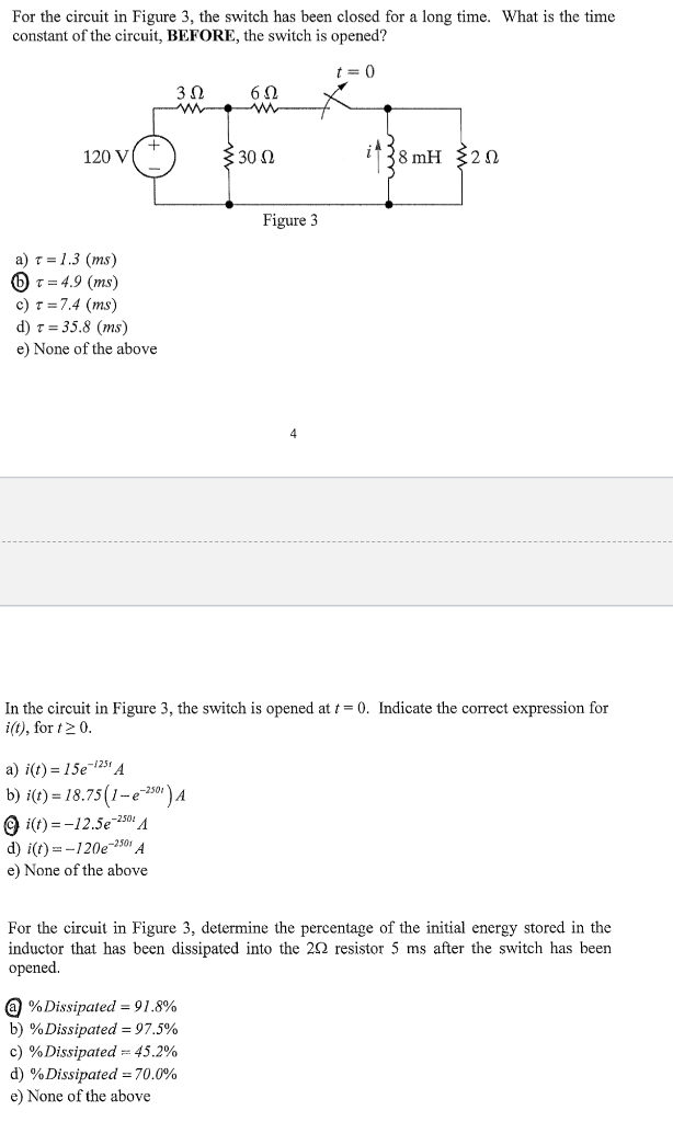 Solved For the circuit in Figure 3, the switch has been | Chegg.com