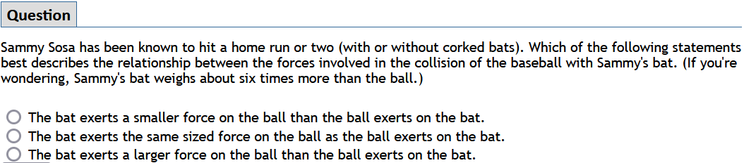 Sammy Sosa has been known to hit a home run or two (with or without corked bats). Which of the following statements pest desc