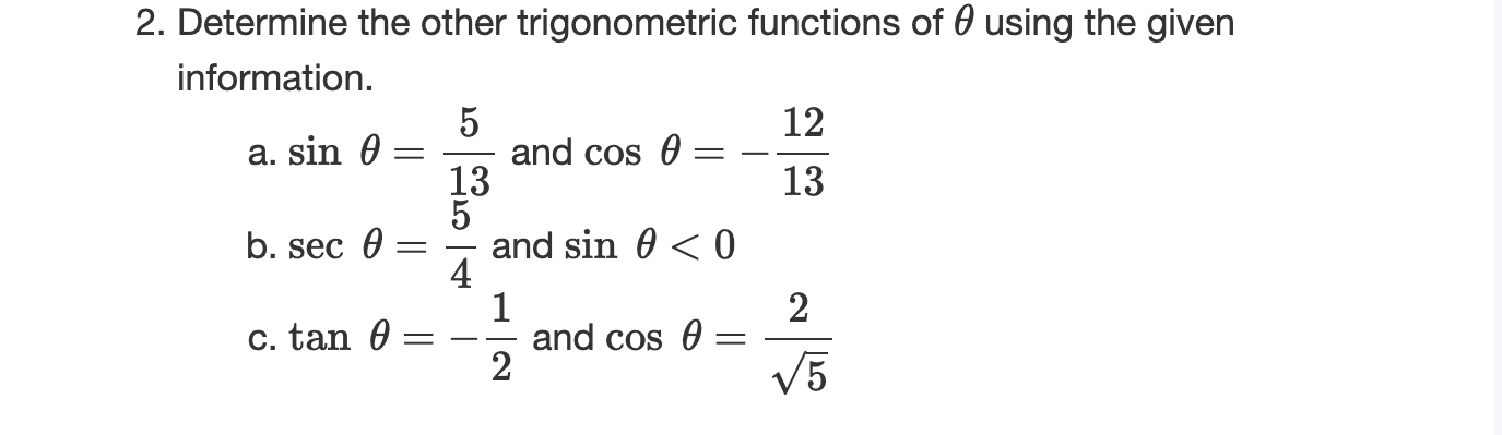 Solved 2. Determine the other trigonometric functions of θ | Chegg.com