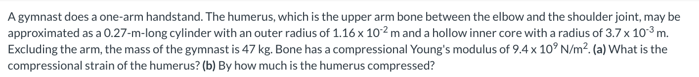 Solved A gymnast does a one-arm handstand. The humerus, | Chegg.com