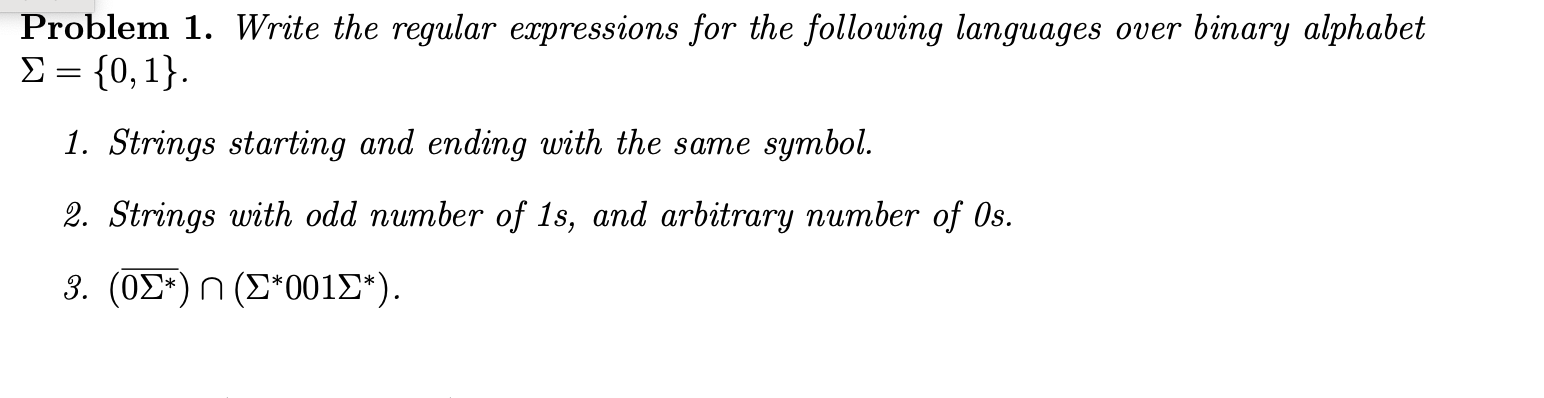 Solved Problem 1. ﻿Write the regular expressions for the | Chegg.com