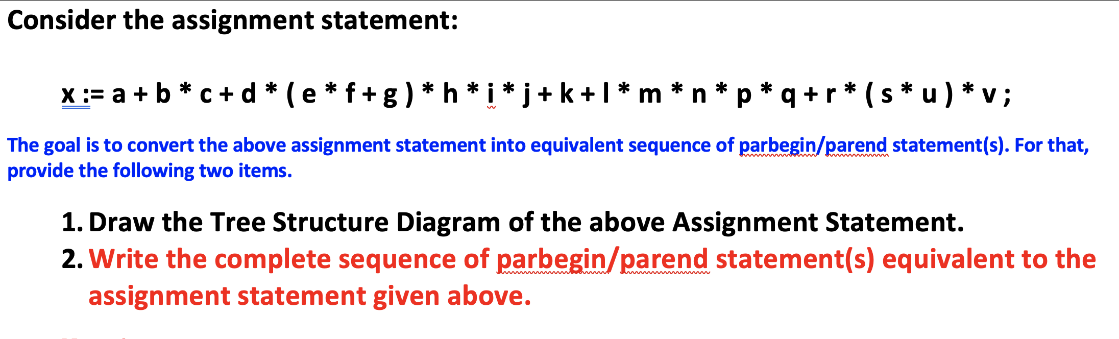 Solved Consider The Assignment Statement X A B C D Chegg Com