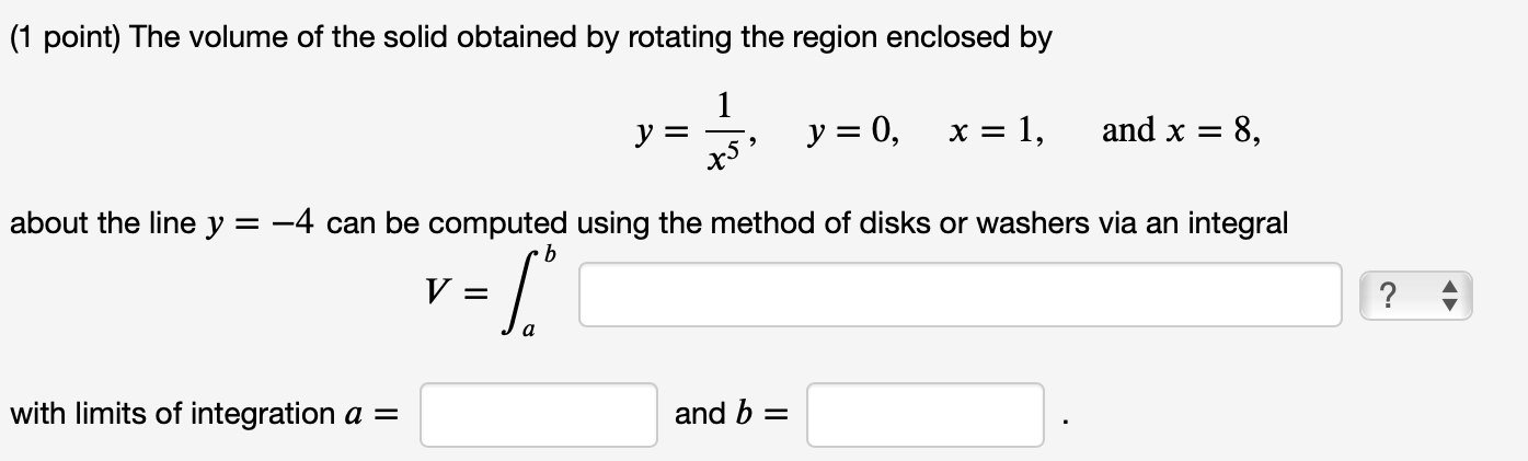 Solved 1 The Volume Of The Solid Obtained By Rotating Th Chegg Com