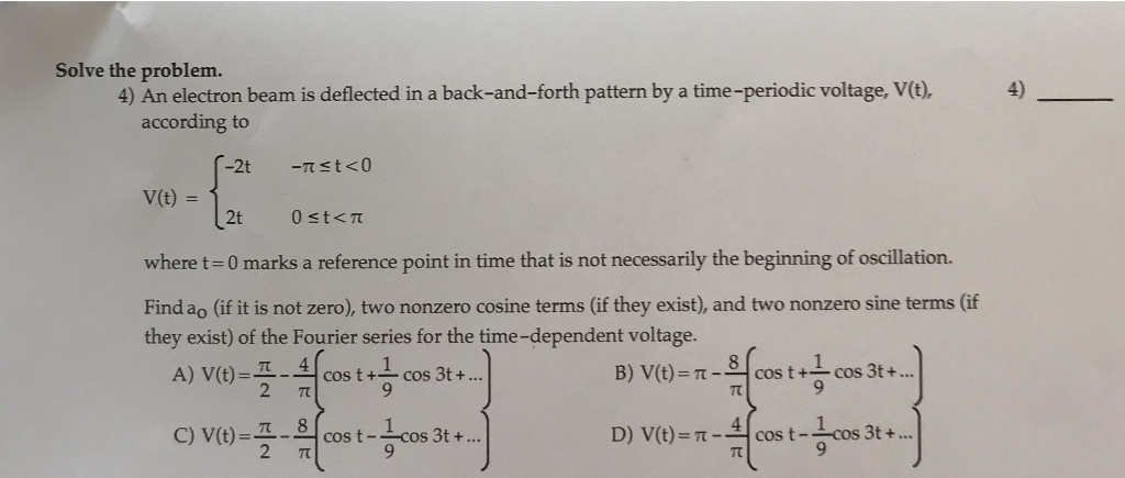 Solved Solve the problem. 4) 4) An electron beam is | Chegg.com