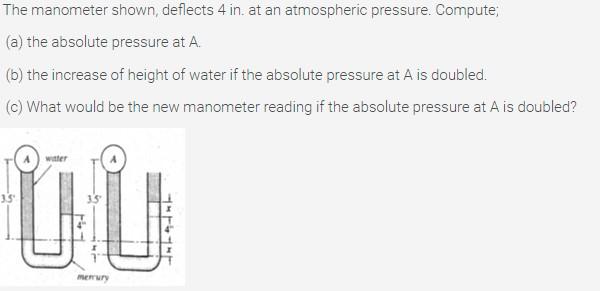 Solved The manometer shown deflects 4 in. at an atmospheric | Chegg.com