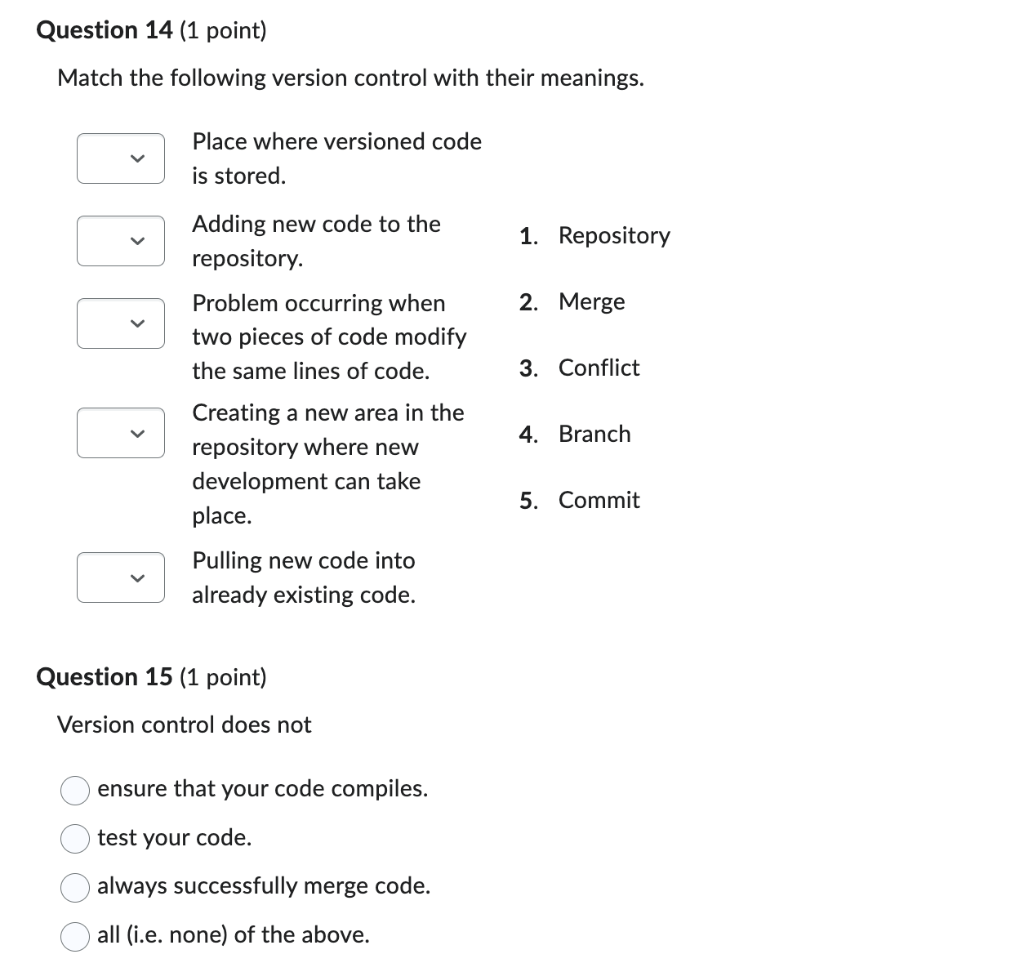 Solved Match the following version control with their | Chegg.com