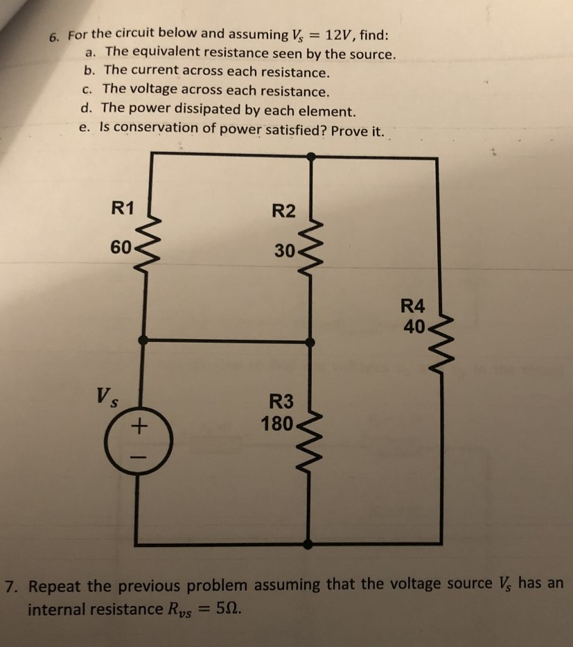 Solved 6. For the circuit below and assuming V = 12V, find: | Chegg.com