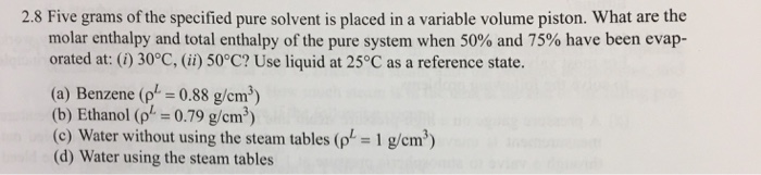 Solved Five grams of the specified pure solvent is placed in | Chegg.com